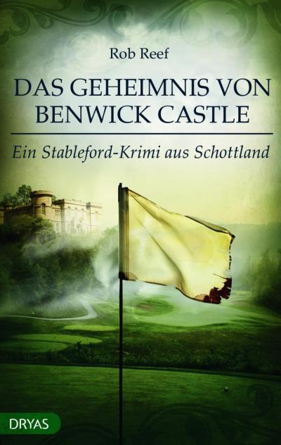 Cover Das Geheimnis von Benwick Castle deutsch