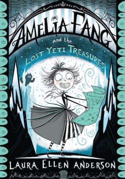 Cover Amelia Fang and the Lost Yeti Treasure englisch